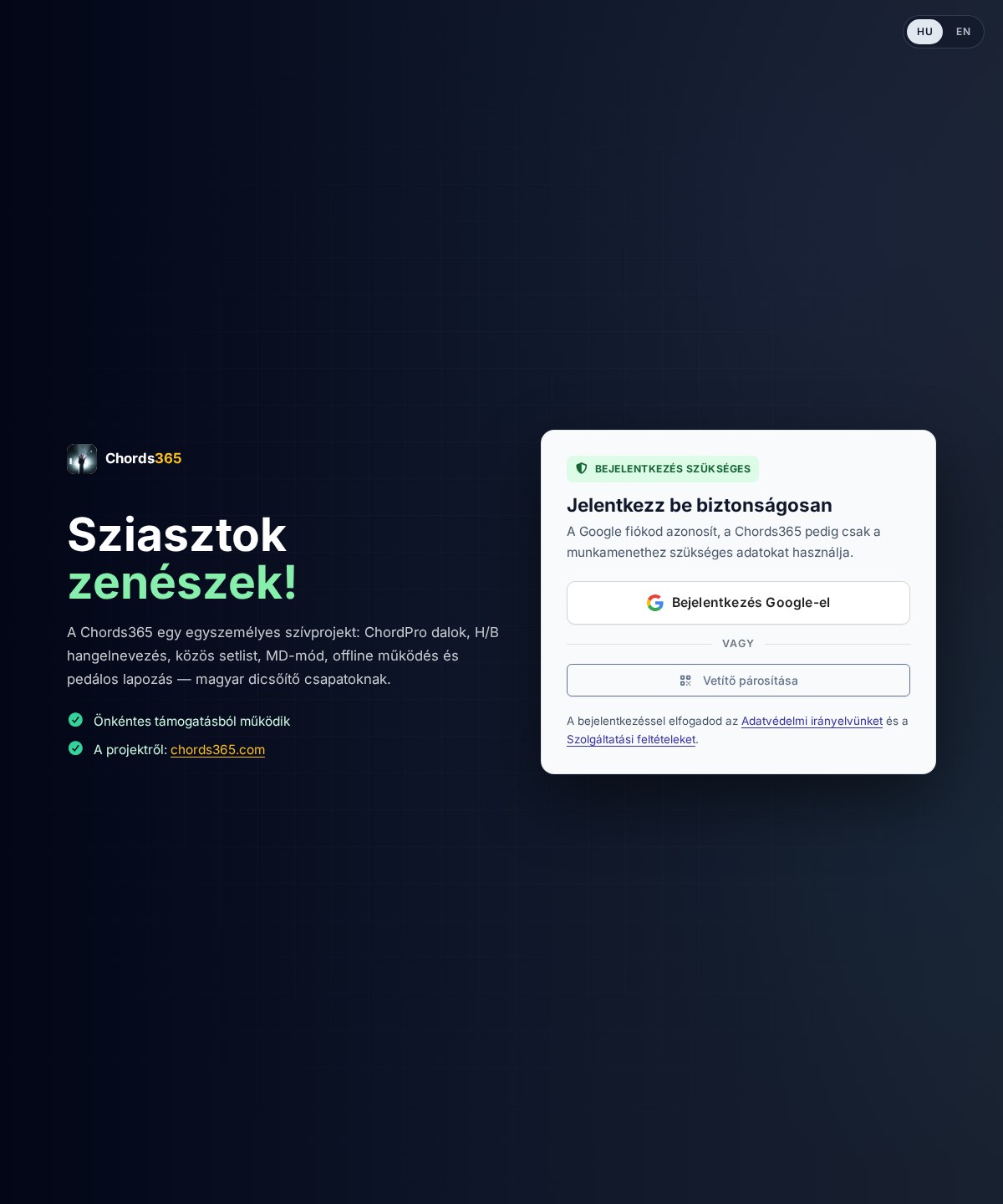Új login képernyő — HU/EN kapcsoló, Sziasztok zenészek üdvözlés, Bejelentkezés Google-el, Vetítő párosítása