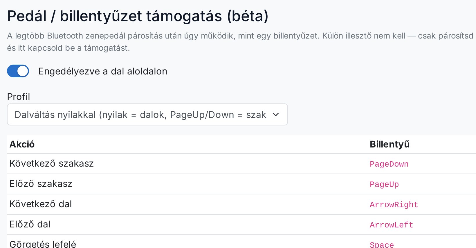Pedál / billentyűzet támogatás beállítás — engedélyező kapcsoló, profil-választó, billentyű-kiosztás