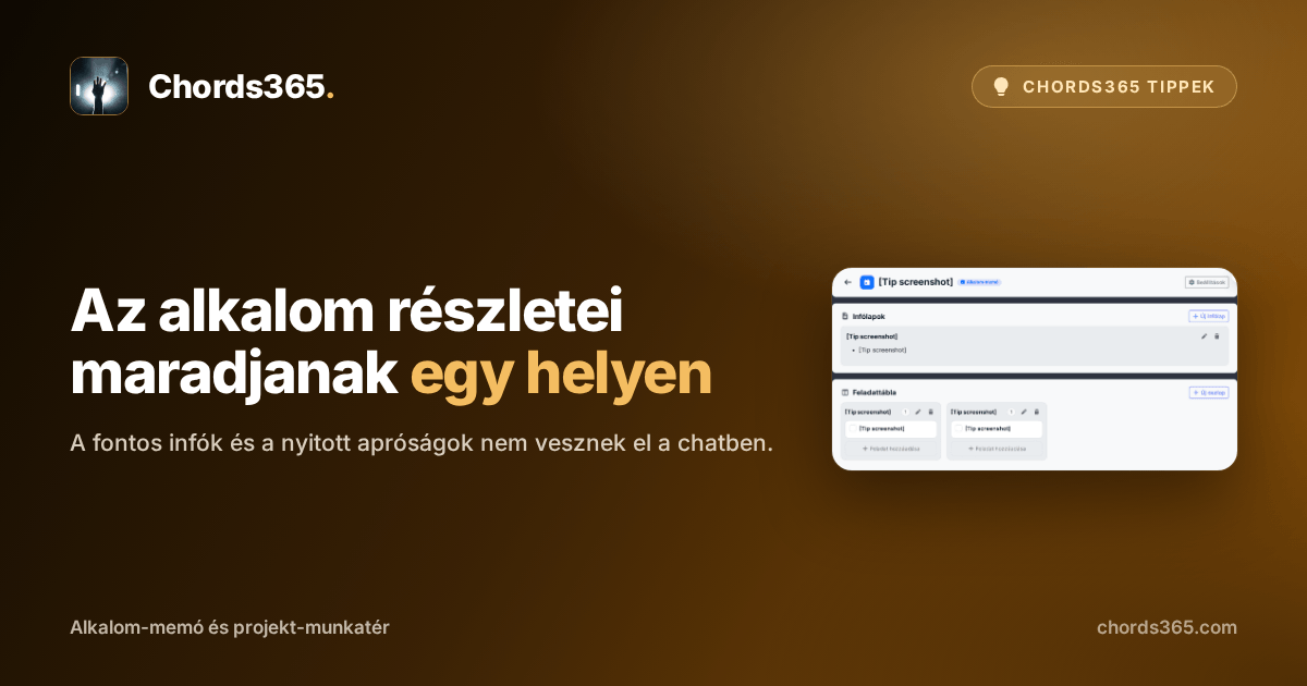 A Chords365 alkalom-memója infólappal és háromoszlopos feladattáblával.