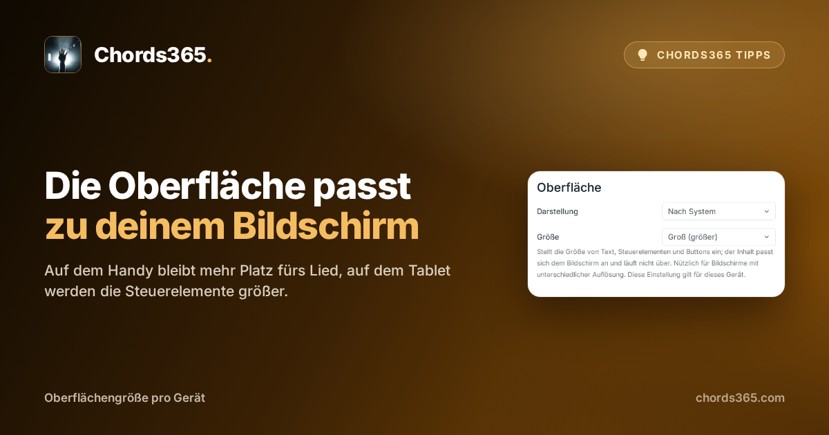Der anonymisierte Bereich „Oberfläche“ in Chords365 Einstellungen → Anzeige mit den Größen Kompakt, Normal und Groß.