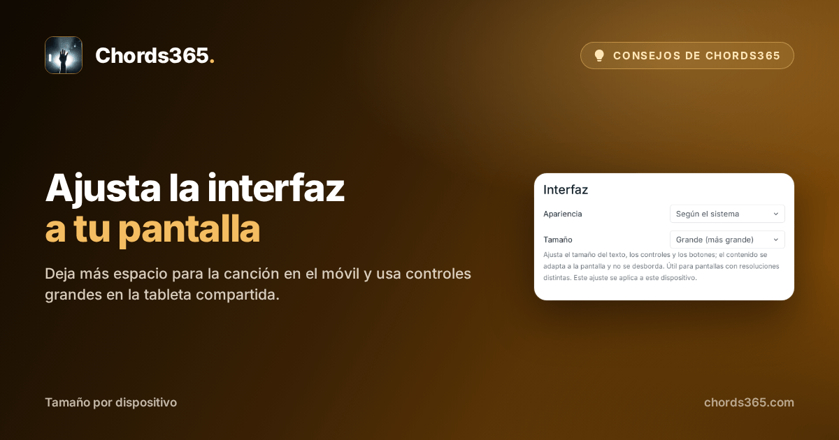 La sección anonimizada Interfaz de Ajustes → Pantalla de Chords365, con tamaños Compacto, Normal y Grande.