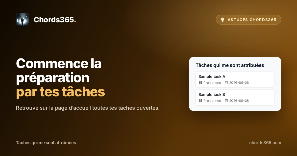 Un widget anonyme de la page d’accueil de Chords365 qui rassemble les tâches attribuées à la personne actuelle.