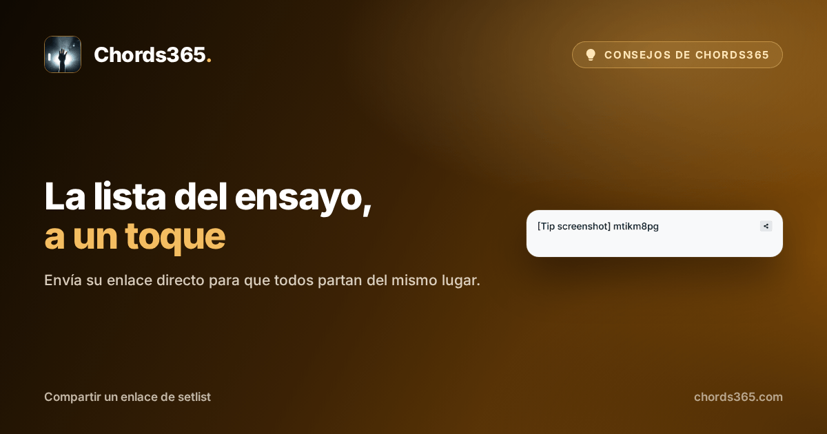 El encabezado de una setlist temporal anonimizada de Chords365 con el icono de compartir y la confirmación de copia.